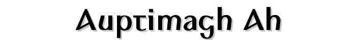 Auptimagh AH font
